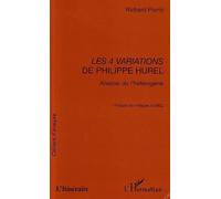 Les 4 Variations De Philippe Hurel : Analyse De L'hétèrogène