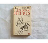 Les 40 000 heures