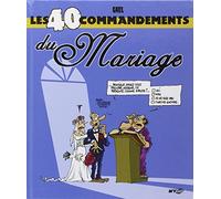 Les 40 commandements du Mariage