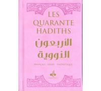 Les 40 hadiths Edition bilingue français-arabe phonétique, Couverture rose - Muhyiddine An-Nawawi - Albouraq - broché - Livre