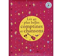 Les 40 plus belles comptines et chansons