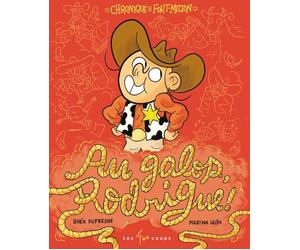 Les 400 coups Au galop, Rodrigue !