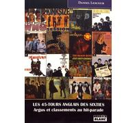 Les 45-Tours Anglais Des Sixties - Argus Et Classements Au Hit-Parade