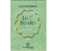 Les 5 Blessures Qui Empèchent D'être Soi-Même - (1 Cd Audio Mp3)