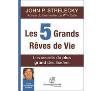 LES 5 GRANDS RÊVES DE VIE