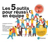 Les 5 outils pour réussir en équipe - Stefano Mastrogiacomo - Pearson France - broché - Guide