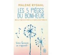 Les 5 pièges du bonheur Malene Rydahl (Auteur)