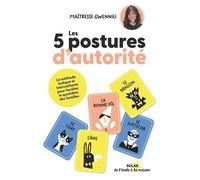 Les 5 postures d'autorité - Gwennili - Solar - broché - Essai