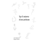 Les 5 saisons d'une poétesse