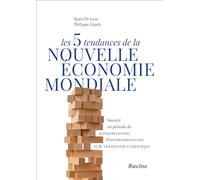 Les 5 tendances de la nouvelle économie mondiale: Investir en période de superinflation, d’hyperinnovation et de transition climatique