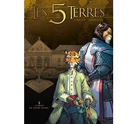 Les 5 terres T05: " L'Objet de votre haine "