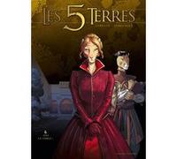 Les 5 Terres – Cycle I : Angleon Tome 6 – Pas la force – Delcourt