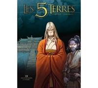Les 5 terres T10 – Réapprendre la peur – Delcourt