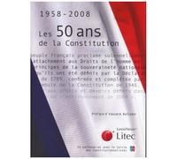 Les 50 Ans De La Constitution - 1958-2008