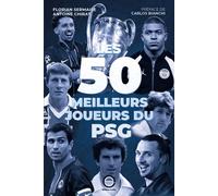 Les 50 meilleurs joueurs du PSG - Margaux Obajdin - Scotty Eds - relié - Beau livre
