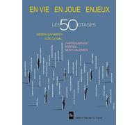 Les 50 Otages - En Vie, En Joue, Enjeux