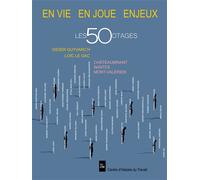 Les 50 otages En vie, en joue, enjeux - Didier Guyvarc'h - Centre Histoire Du Travail - broché - Essai