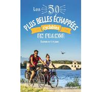 Les 50 plus belles échappées cyclables en France