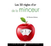 Larousse – Les 50 règles d'or de la minceur