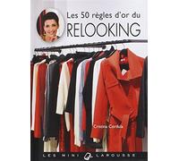 Les 50 règles d'or du relooking