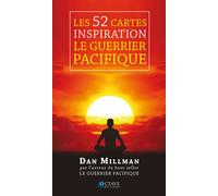Les 52 cartes inspiration - Le guerrier pacifique - - Dan Millman - Octave - Livre-jeu