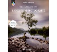Les 6 piliers de la photographie de paysage, par Nando Harmsen