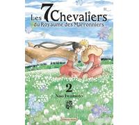 Les 7 Chevaliers du Royaume des Marronniers - Tome 2 (2)