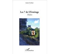 Les 7 de l'Ermitage Théâtre - Annie Corbier - L'harmattan - broché - Théâtre