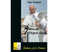Les 7 dons de l'Esprit-Saint