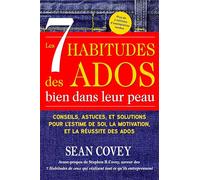 Les 7 Habitudes Des Ados Bien Dans Leur Peau