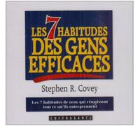 Les 7 Habitudes des Gens Efficaces (livre audio)