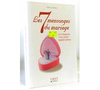 Les 7 mensonges du mariage