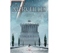 Luca Blengino – Les 7 Merveilles Tome 6 : Le Mausolée d'Halicarnasse – 350 av. J.-C. – Cartonné