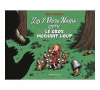 Les 7 ours nains contre le gros méchant loup Emile Bravo (Auteur)