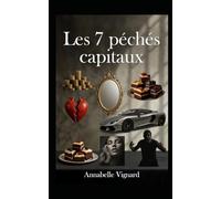 Les 7 péchés capitaux