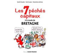 Les 7 péchés capitaux à la mode de Bretagne