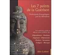 Les 7 Points De La Guérison - Traitements Énergétiques Par Les Méridiens Tome 1, Techniques De Base : 7 Et 17 Lataïf, Théorie Et Pratique (1 Dvd)