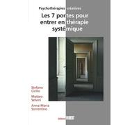 Les 7 Portes Pour Entrer En Thérapie Systémique