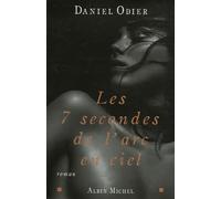 Les 7 secondes de l'arc-en-ciel
