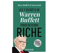 Les 7 secrets de Warren Buffett pour devenir riche