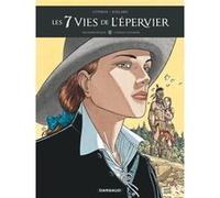 Les 7 Vies de l'Épervier - Deuxième époque - Tome 2 - L'Oiseau-tonnerre André Juillard (Illustration), Patrick Cothias (Auteur)