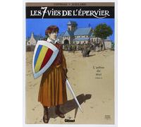 Les 7 Vies de l'Épervier – Tome 3 : L'Arbre de mai – Glénat
