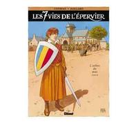 Les 7 Vies de l'Épervier – Tome 3 : L'Arbre de mai – Glénat