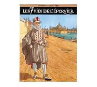 Les 7 Vies de l'Épervier – Tome 4 : Hyronimus – Glénat