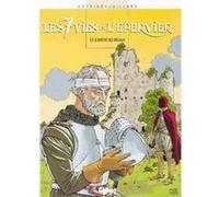 Les 7 Vies de l'Epervier - Tome 05 Patrick Cothias (Auteur), André Juillard (Dessinateur)