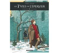 Les 7 Vies de l'Épervier – Deuxième époque – Tome 4 : Ni Dieu ni Diable – Dargaud