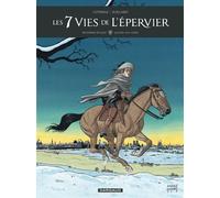 Les 7 Vies de l'Épervier - Troisième époque - Quinze ans après - André Juillard - Dargaud - cartonné - Bande dessinée