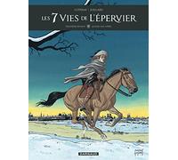 Les 7 vies de l'épervier, Troisième époque, tome 1 : Quinze ans après