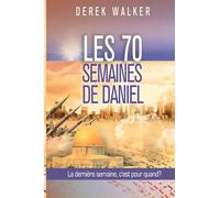 Les 70 semaines de Daniel