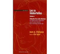 Les 72 immortelles ou l'ébauche d'un ordre libertaire : Une nouvelle lecture de la commune de Paris de 1871